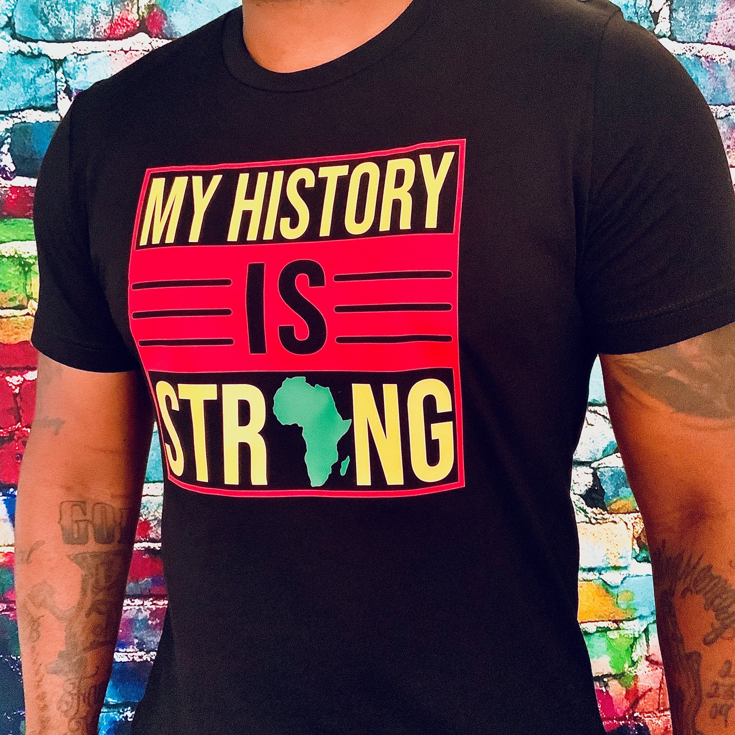 My History Is Strong Unisex T